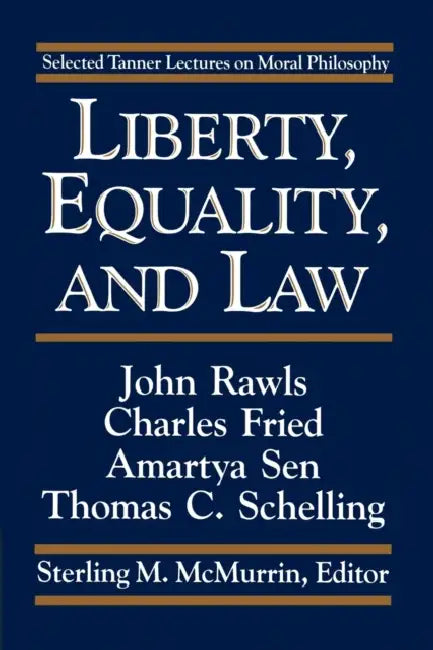 Liberty, Equality, and Law by Sterling M. McMurrin