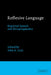 Reflexive Language: Reported Speech and Metapragmatics by John A. Lucy, Lucy John a.