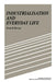 Industrialisation and Everyday Life by Rudolf Braun, Braun Rudolf, Sarah Hanbury Tenison