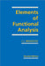 Elements of Functional Analysis by I. J. Maddox