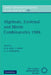 Algebraic, Extremal, and Metric Combinatorics, 1986 by M. Deza