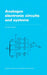 Analogue Electronic Circuits and Systems by Amitava Basak, A. Basak