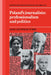 Poland's Journalists Professionalism and Politics by Jane Leftwich Curry, Curry Jane L.