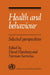 Health and Behaviour by David A. Hamburg, Norman Sartorius
