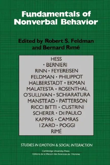 Fundamentals of Nonverbal Behavior by Robert Stephen Feldman, Robert S. Feldman, Bernard Rime