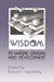 Wisdom: Its Nature, Origins, and Development by Robert Sterberg, Robert J. Sternberg