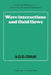 Wave Interactions and Fluid Flows by Alex D. D. Craik