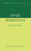 Ovid: Heroides Select Epistles by Peter E. Knox, Ovid