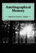 Autobiographical Memory by David C. Rubin