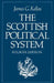 The Scottish Political System by James G. Kellas, James G. Kellas