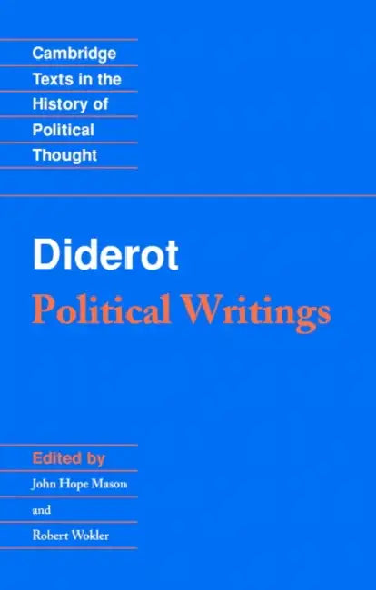 Diderot: Political Writings by Denis Diderot, John H. Mason, Robert Wokler