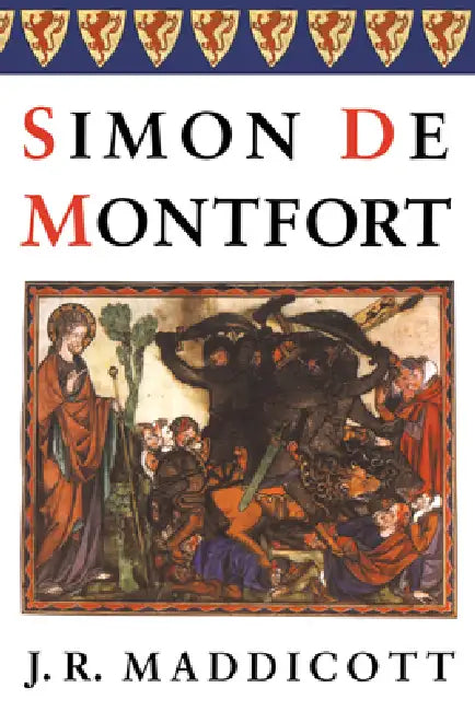 Simon de Montfort by J. R. Maddicott, Maddicott J. R.