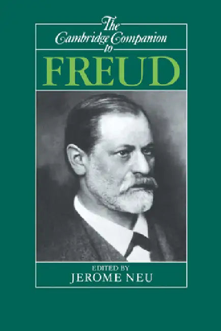 The Cambridge Companion to Freud by Jerome Neu
