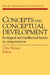 Concepts and Conceptual Development: Ecological and Intellectual Factors in Categorization by Ulric Neisser, Neisser Ulric