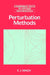 Perturbation Methods by E. J. Hinch, D. G. Crighton, M. J. Ablowitz