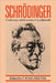 Schrodinger by C. W. Kilmister