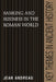 Banking and Business in the Roman World by Jean Andreau, Andreau Jean, P. A. Cartledge