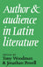 Author and Audience in Latin Literature by A. J. Woodman, Jonathan Powell, A. J. Woodman