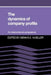 The Dynamics of Company Profits by Dennis C. Mueller