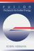Fusion: The Search for Endless Energy by Robin Herman, Herman Robin