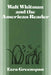 Walt Whitman and the American Reader by Ezra Greenspan