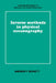 Inverse Methods in Physical Oceanography by Andrew F. Bennett, C. G. Batchelor, M. J. Ablowitz