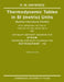 Thermodynamic Tables in Si (Metric) Units by R. W. Haywood