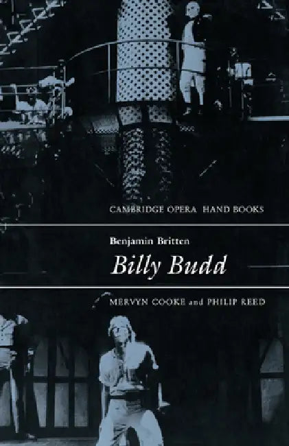 Benjamin Britten: Billy Budd by Mervyn Cooke, Philip Reed, Richard Wagner