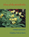 Flora of the British Isles by The Late T. Tutin, D. M. Moore, A. R. Clapham