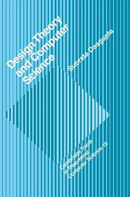 Design Theory and Computer Science by Subrata Dasgupta