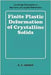 Finite Plastic Deformation Of Crystalline Solids by K.S. Havner