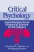Critical Psychology: Contributions to an Historical Science of the Subject by Charles W. Tolman, Wolfgang Maiers, Charles W. Tolman