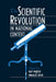 The Scientific Revolution in National Context by Roy Porter, Mikulas Teich, Roy Porter