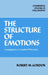 The Structure of Emotions: Investigations in Cognitive Philosophy by Robert M. Gordon, Ernest Sosa, Jonathan Dancy