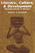 Literacy, Culture and Development: Becoming Literate in Morocco by Dan Wagner, Daniel A. Wagner