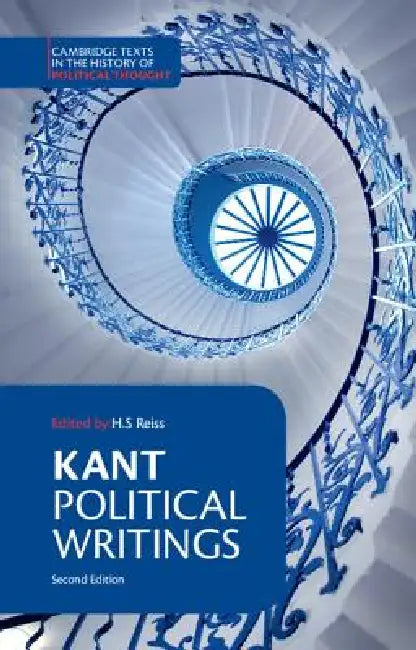 Kant: Political Writings by Immanuel Kant, H. S. Reiss, H. B. Nisbet
