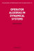 Operator Algebras in Dynamical Systems by Shoichiro Sakai, Shtichirt Sakai, Sakai Shtichirt