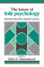 The Future of Folk Psychology: Intentionality and Cognitive Science by John D. Greenwood, John D. Greenwood