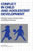 Conflict in Child and Adolescent Development by Carolyn Uhlinger Shantz, Willard W. Hartup