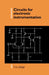 Circuits for Electronic Instrumentation by Tom H. O'Dell, Thomas Henry O'Dell, T. H. O'Dell