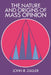 The Nature and Origins of Mass Opinion by John Zaller, James H. Kuklinski, Dennis Chong