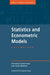 Statistics and Econometric Models: Volume 1, General Concepts, Estimation, Prediction and Algorithms by Christian Gourieroux, Gourieroux Christian, Monfort Alain