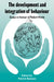 The Development and Integration of Behaviour by Patrick Bateson