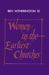 Women in the Earliest Churches by III Witherington Ben, III Witherington, John Court