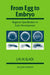 From Egg to Embryo: Regional Specification in Early Development by J. M. W. Slack, Slack, Jonathan B. L. Bard