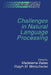 Challenges in Natural Language Processing by Madeleine Bates, Ralph M. Weischedel