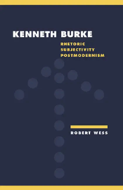 Kenneth Burke by Robert Wess