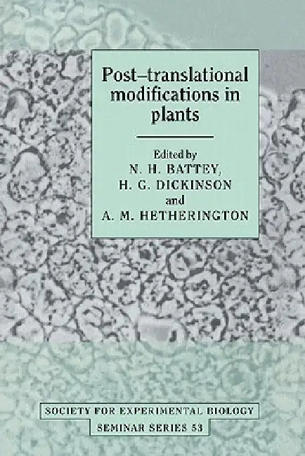 Sebs 53 Post-Transltn Modifcat by N. H. Battey, N. H. Battey, H. G. Dickinson