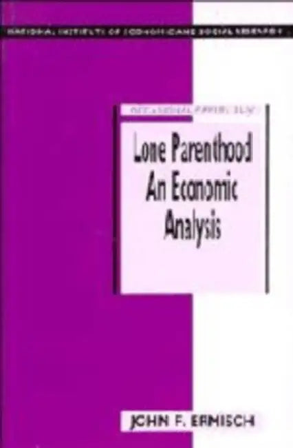 Lone Parenthood by John F. Ermisch