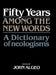 Fifty Years among the New Words by John Algeo